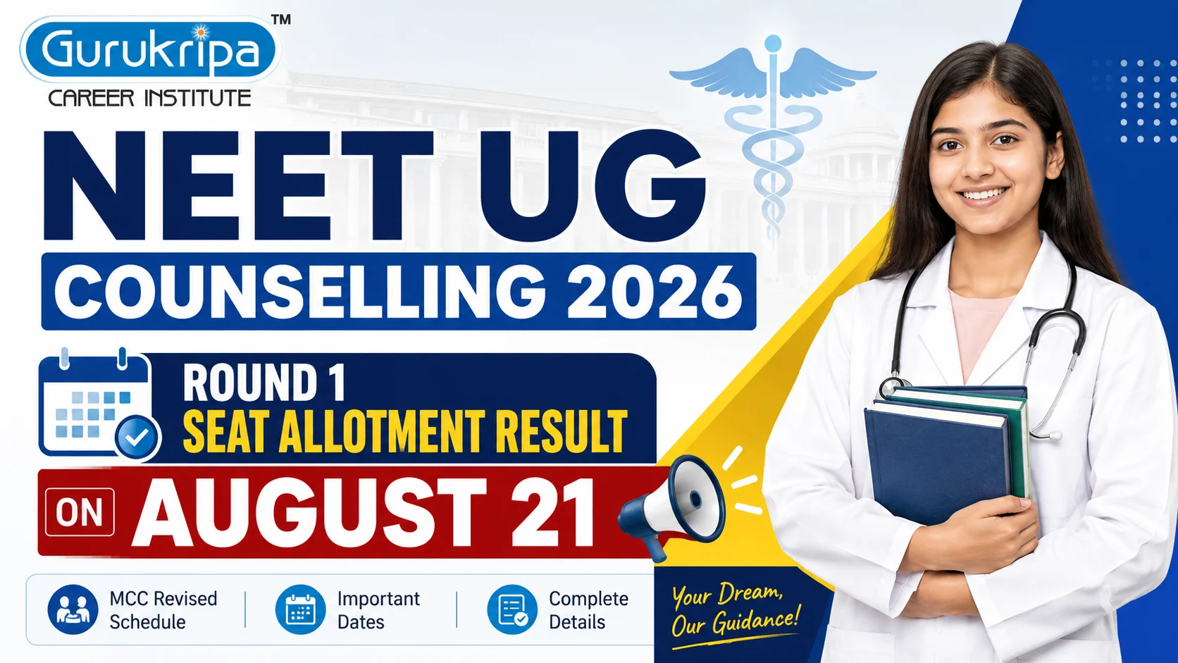 NEET UG Counselling 2026: Round 1 Seat Allotment Result on August 21